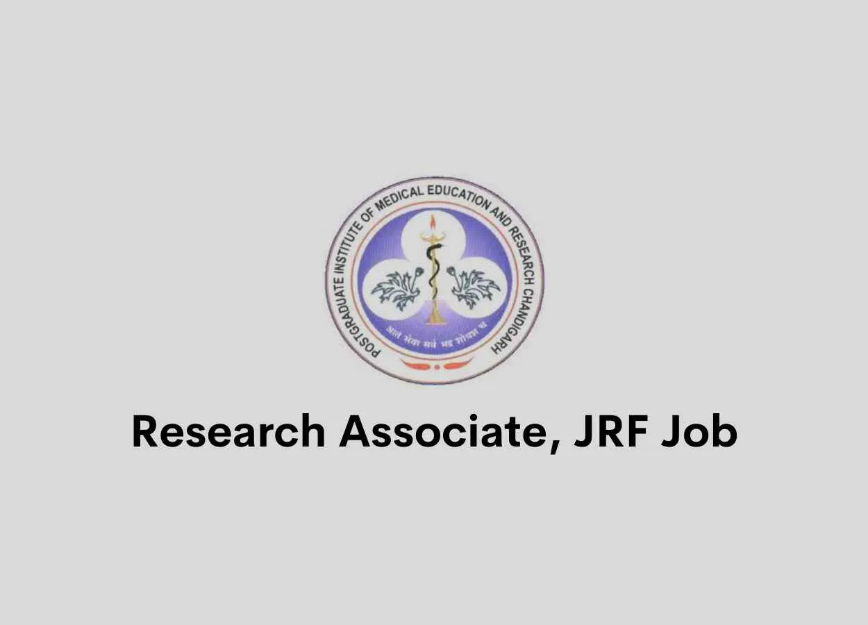 Vacancy for Research Associate, JRF at PGIMER, Ph.D, M.Pharm, M.Sc apply