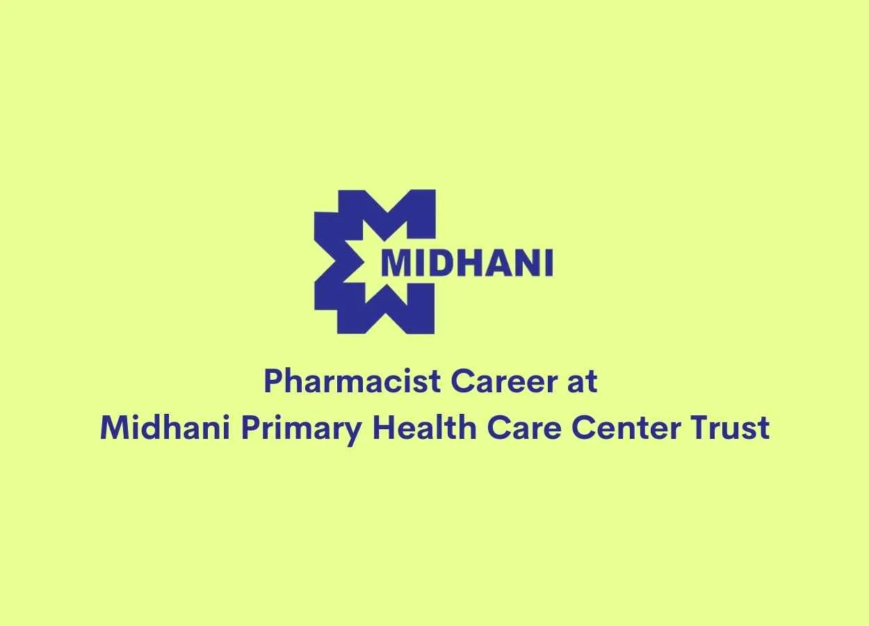 Walk in interview for Pharmacist at Midhani Primary Health Care Center Trust