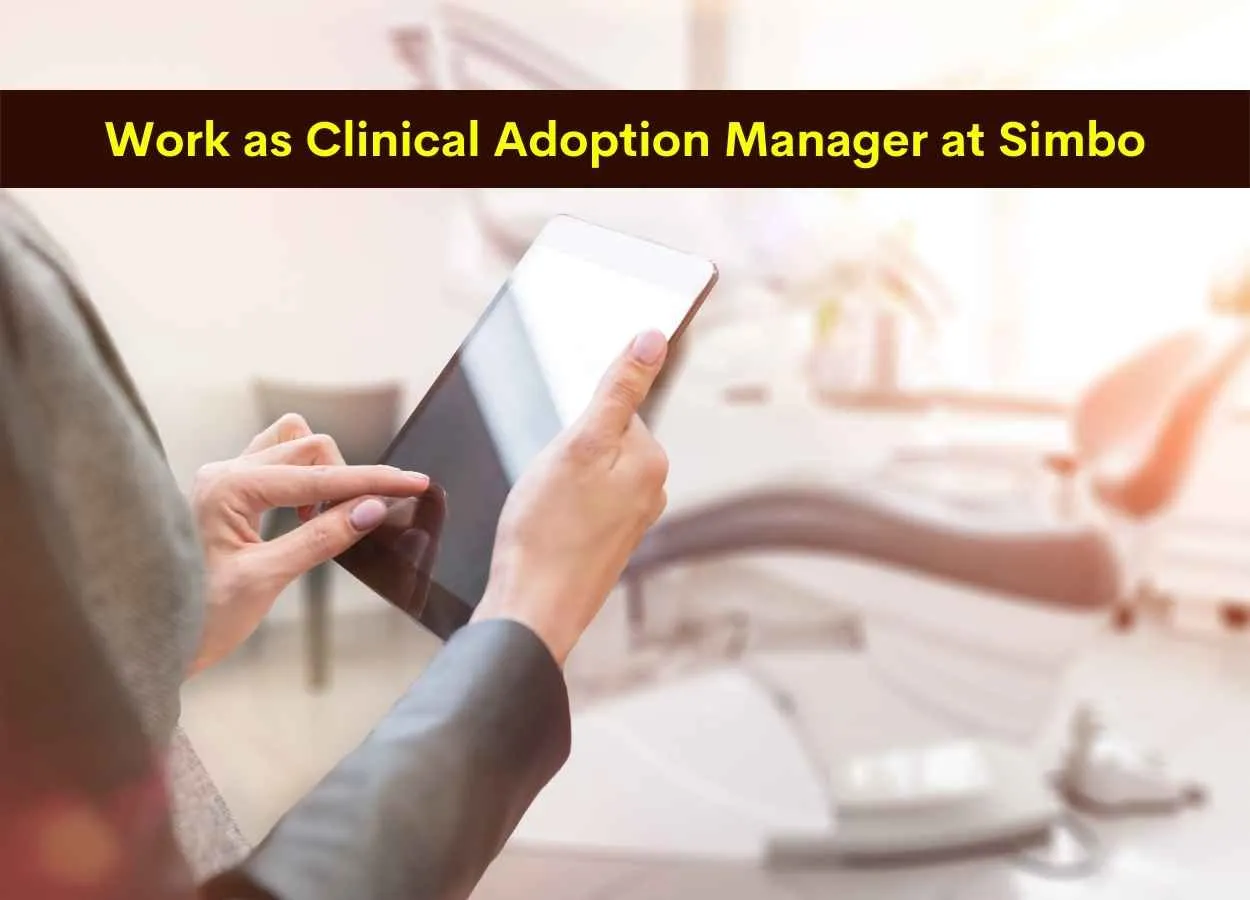 Work as Clinical Adoption Manager at Simbo