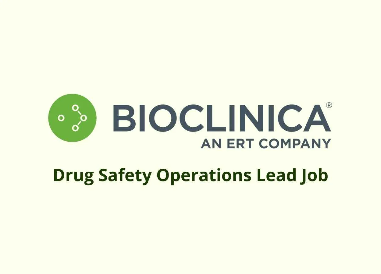 Work as Drug Safety Operations Lead at Bioclinica