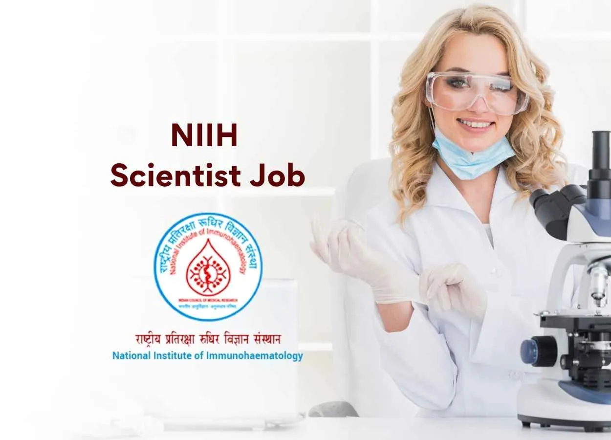 Applications are invited for Scientist at NIIH