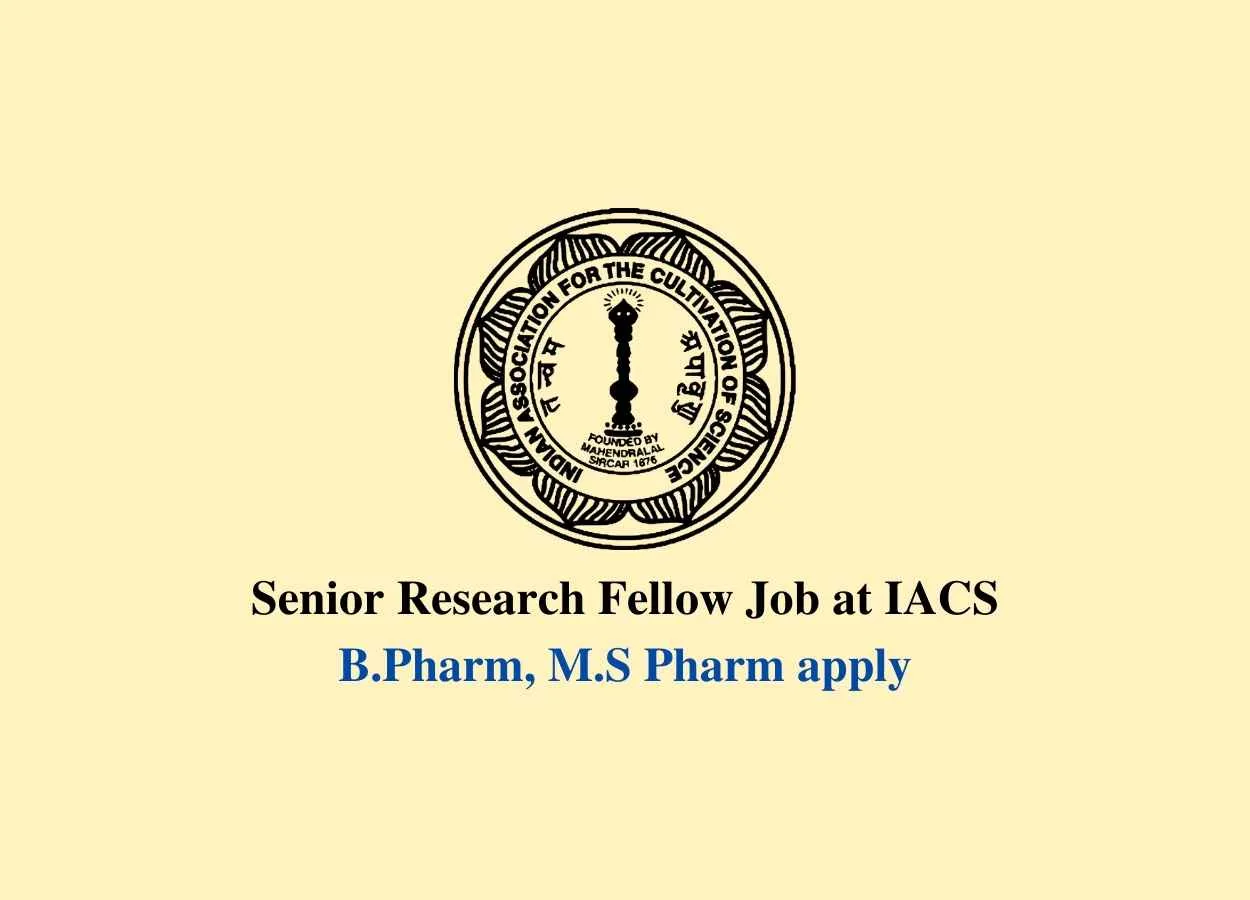 Applications are invited for Senior Research Fellow at IACS 