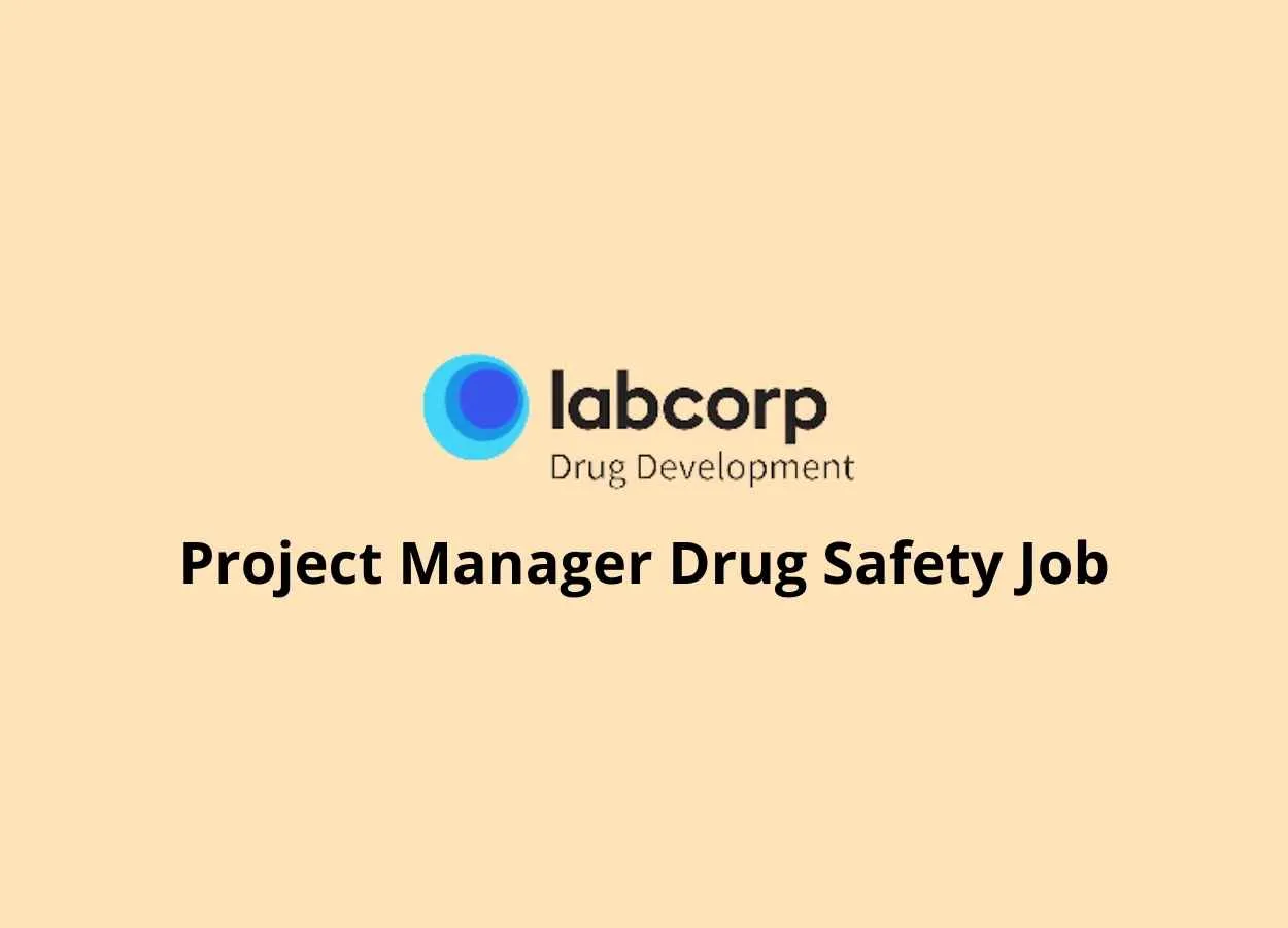 Job as Project Manager Drug Safety at Labcorp