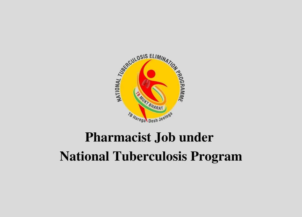 Job for Pharmacist under National Tuberculosis Program