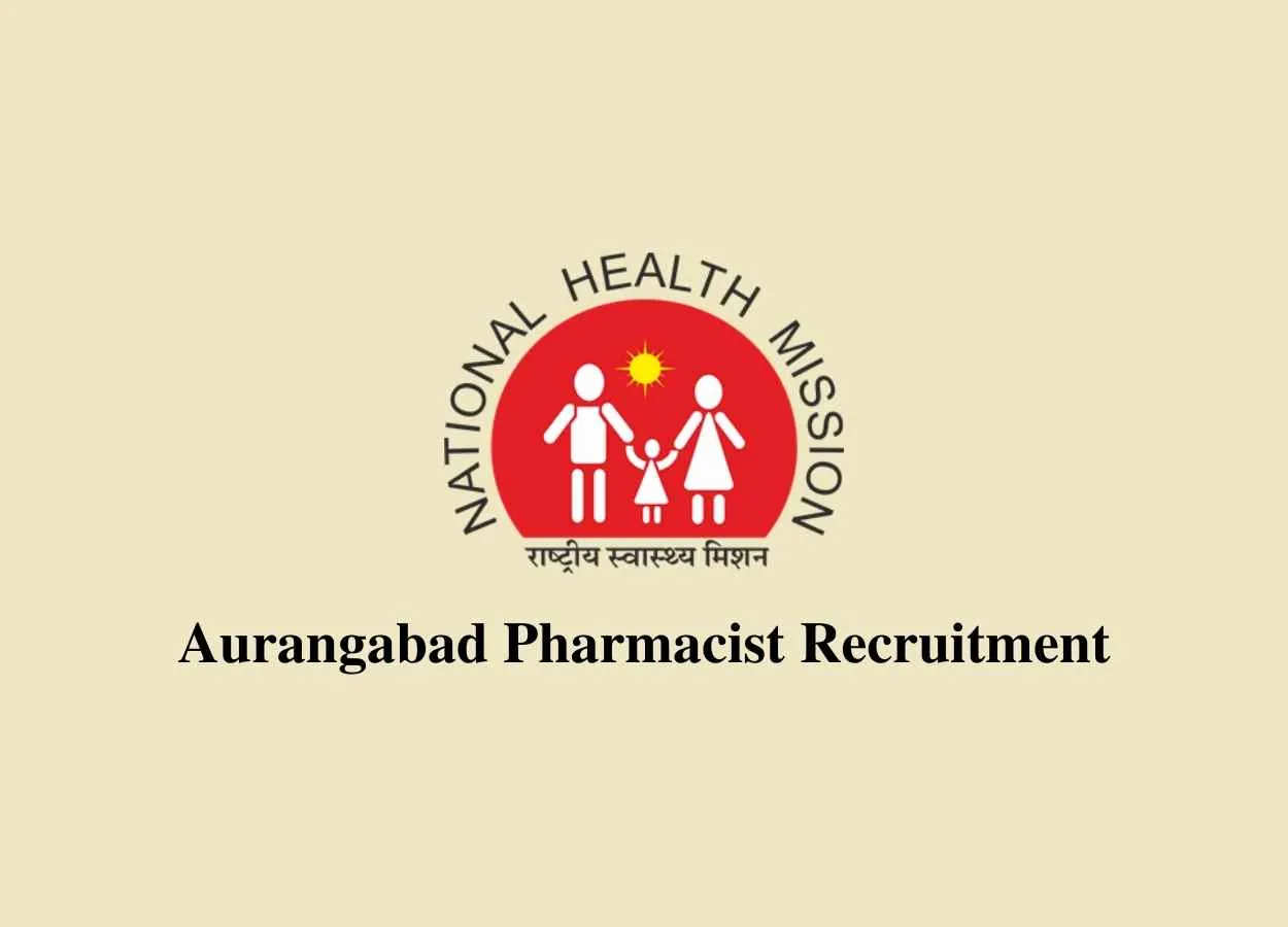 Job for Pharmacist under National Urban Health Mission, Aurangabad