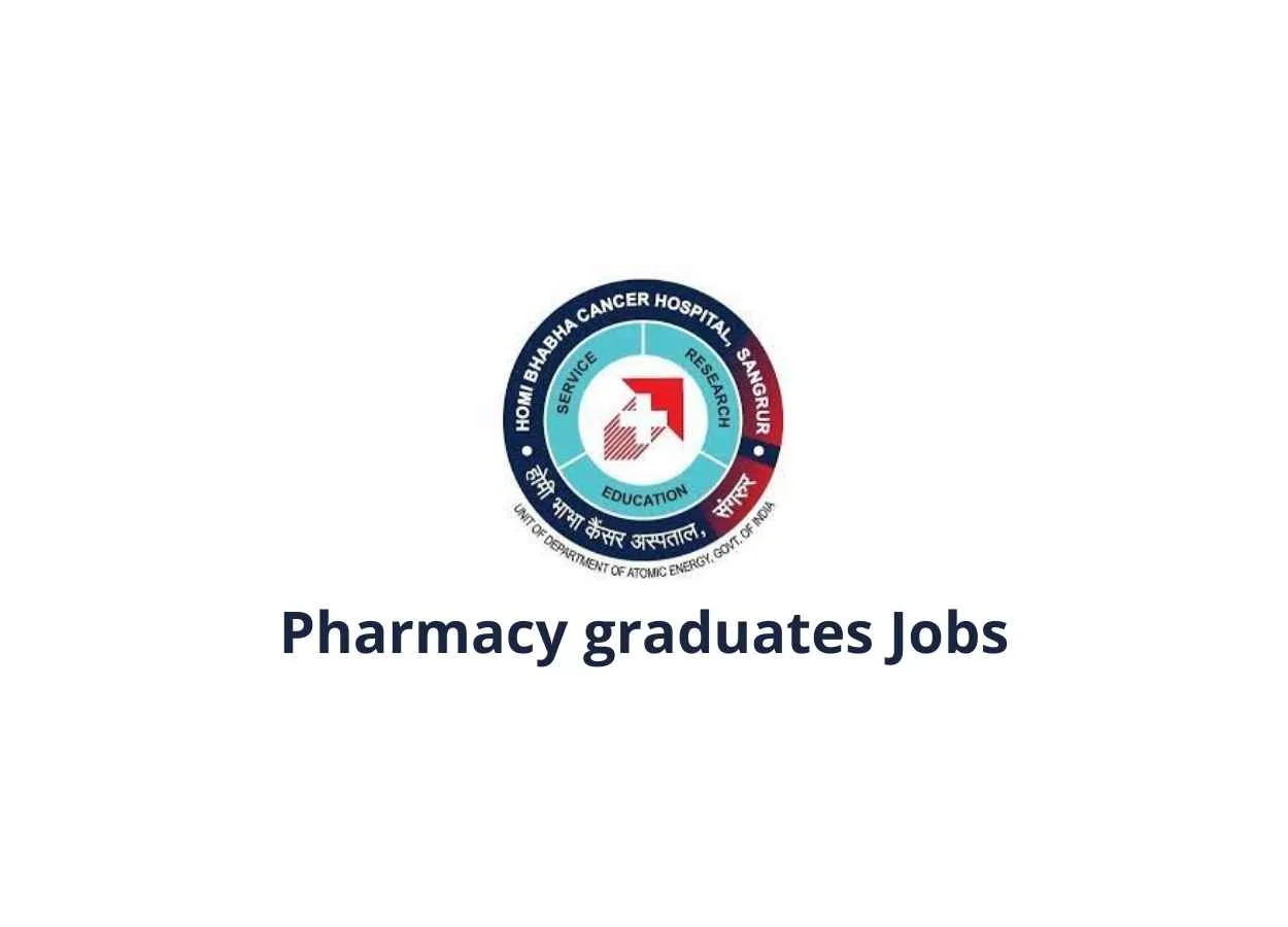 Job for Pharmacy graduates at Homi Bhabha Cancer Hospital