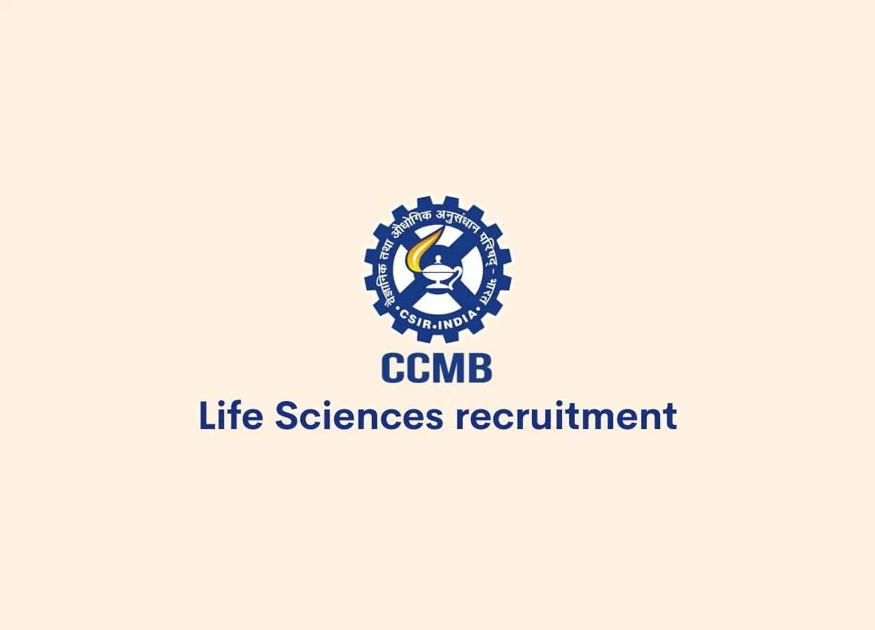 Life Sciences recruitment at Centre for Cellular and Molecular Biology