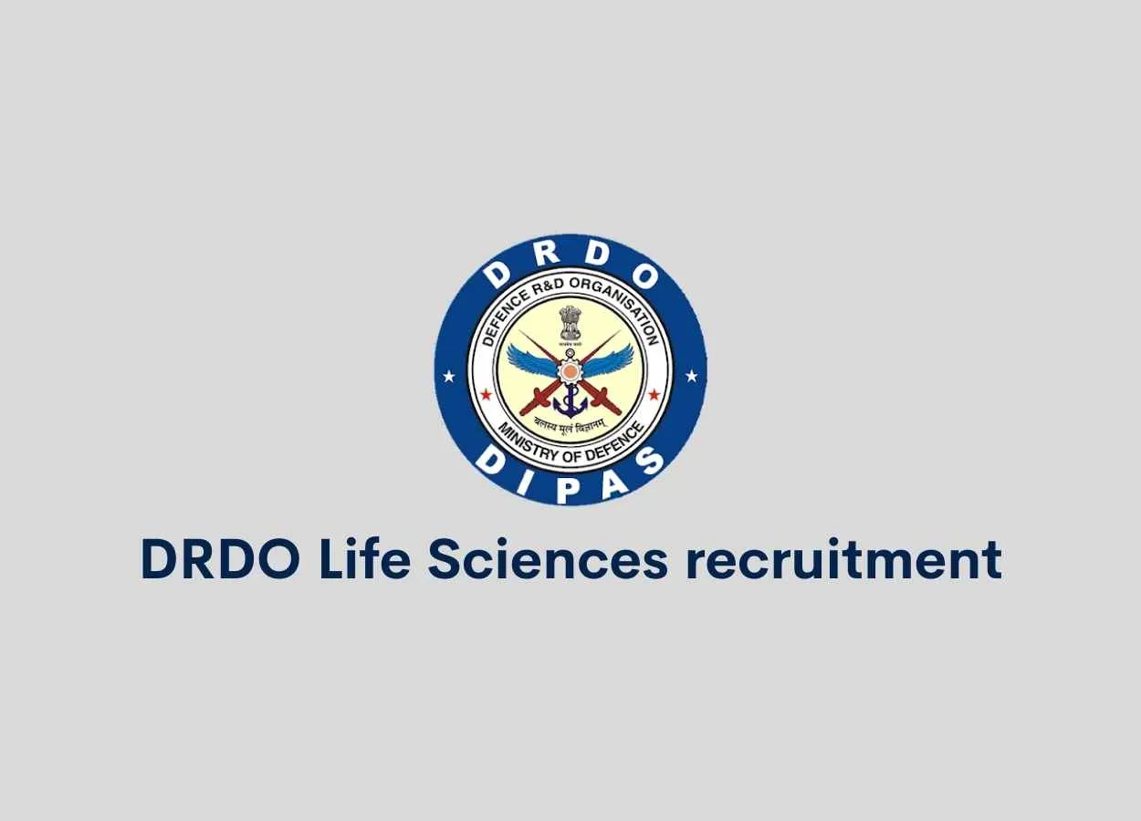 Life Sciences recruitment at DRDO