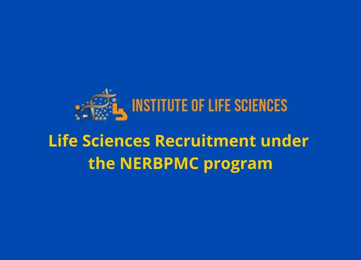 Life Sciences recruitment under the NERBPMC program