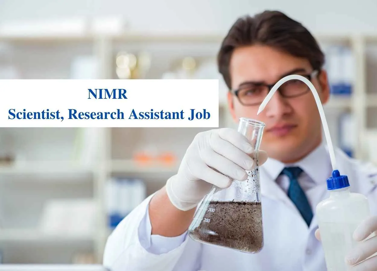 National Institute of Malaria Research Scientist, Research Assistant Job