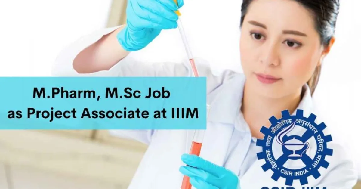 Online Interview for M.Pharm, M.Sc as Project Associate at IIIM