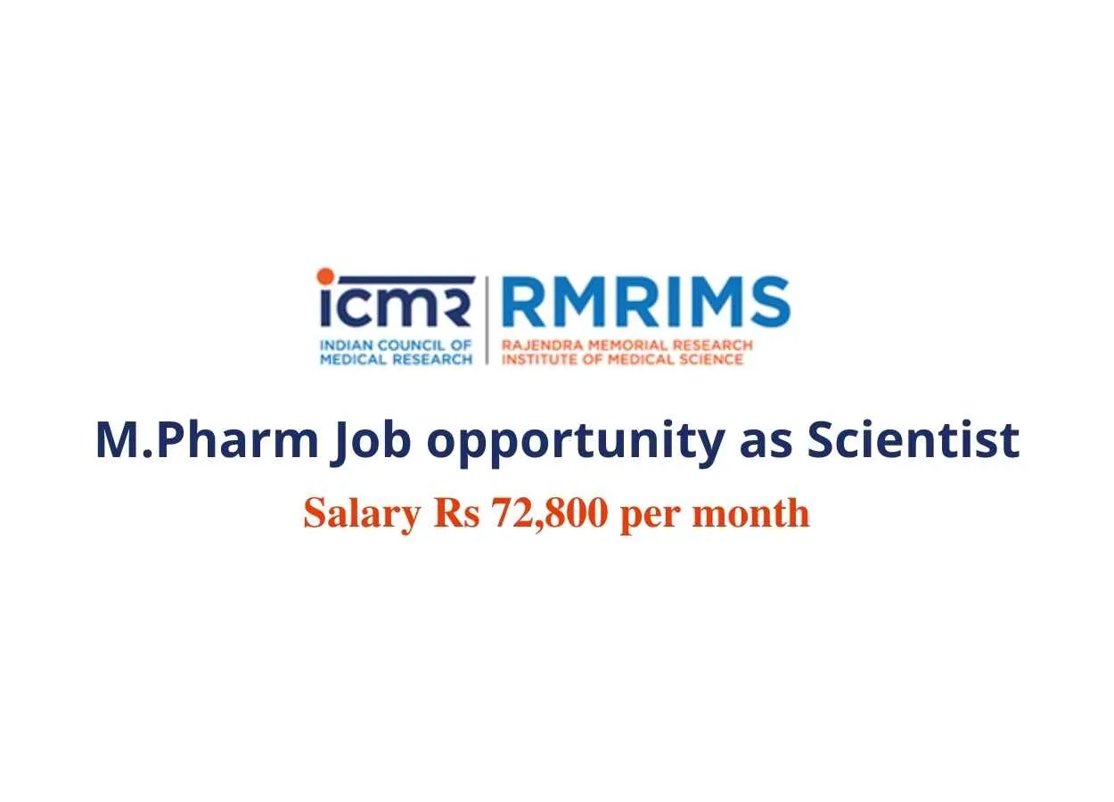 Opportunity for M.Pharm as Scientist at RMRIMS