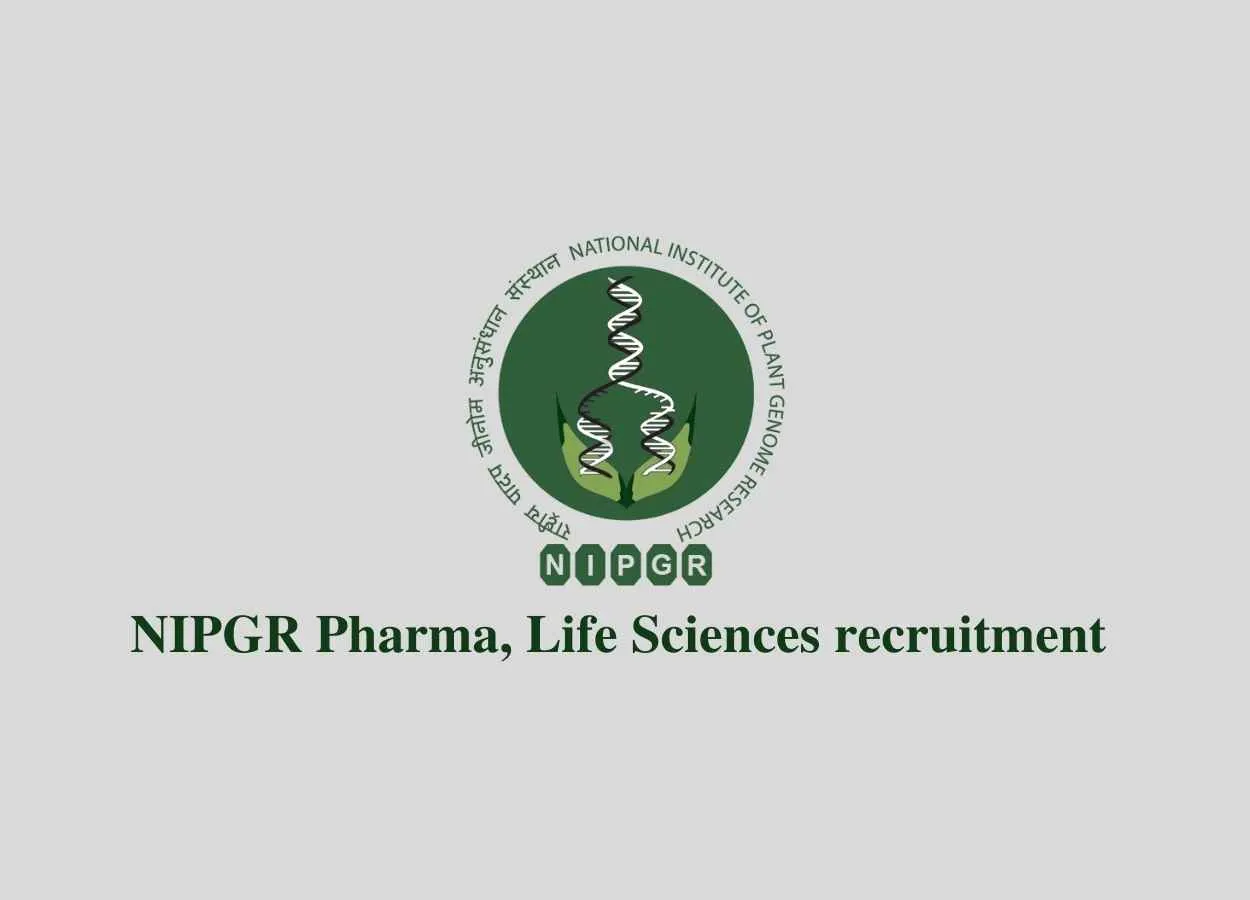 Pharma, Life Sciences recruitment at NIPGR