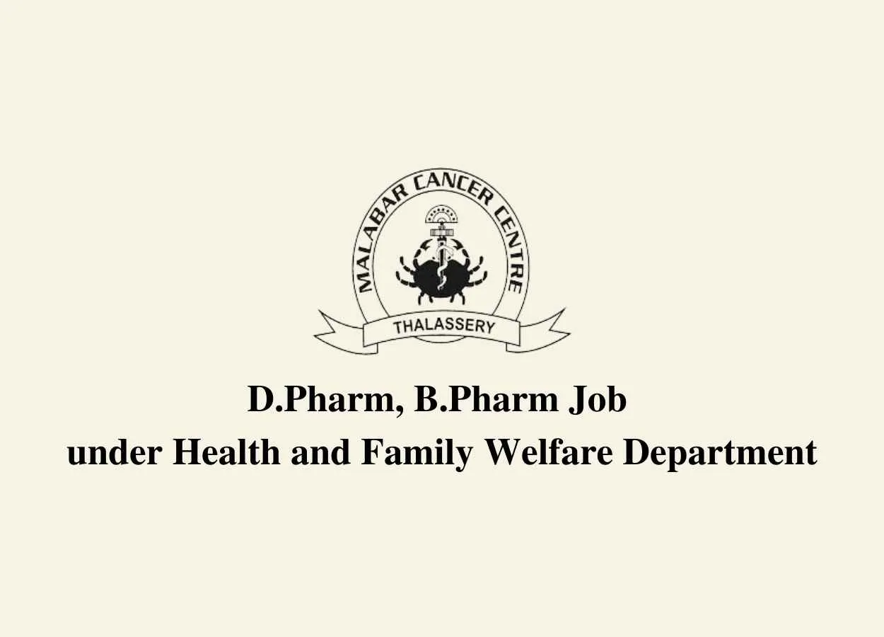 Recruitment for D.Pharm, B.Pharm under Health and Family Welfare Department, MCC