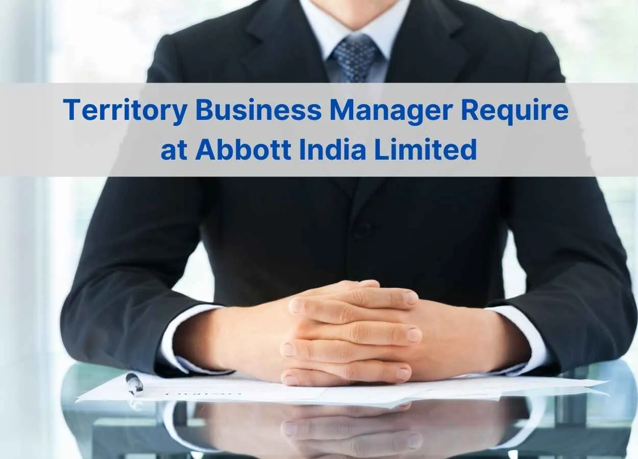 Territory Business Manager Require at Abbott India Limited