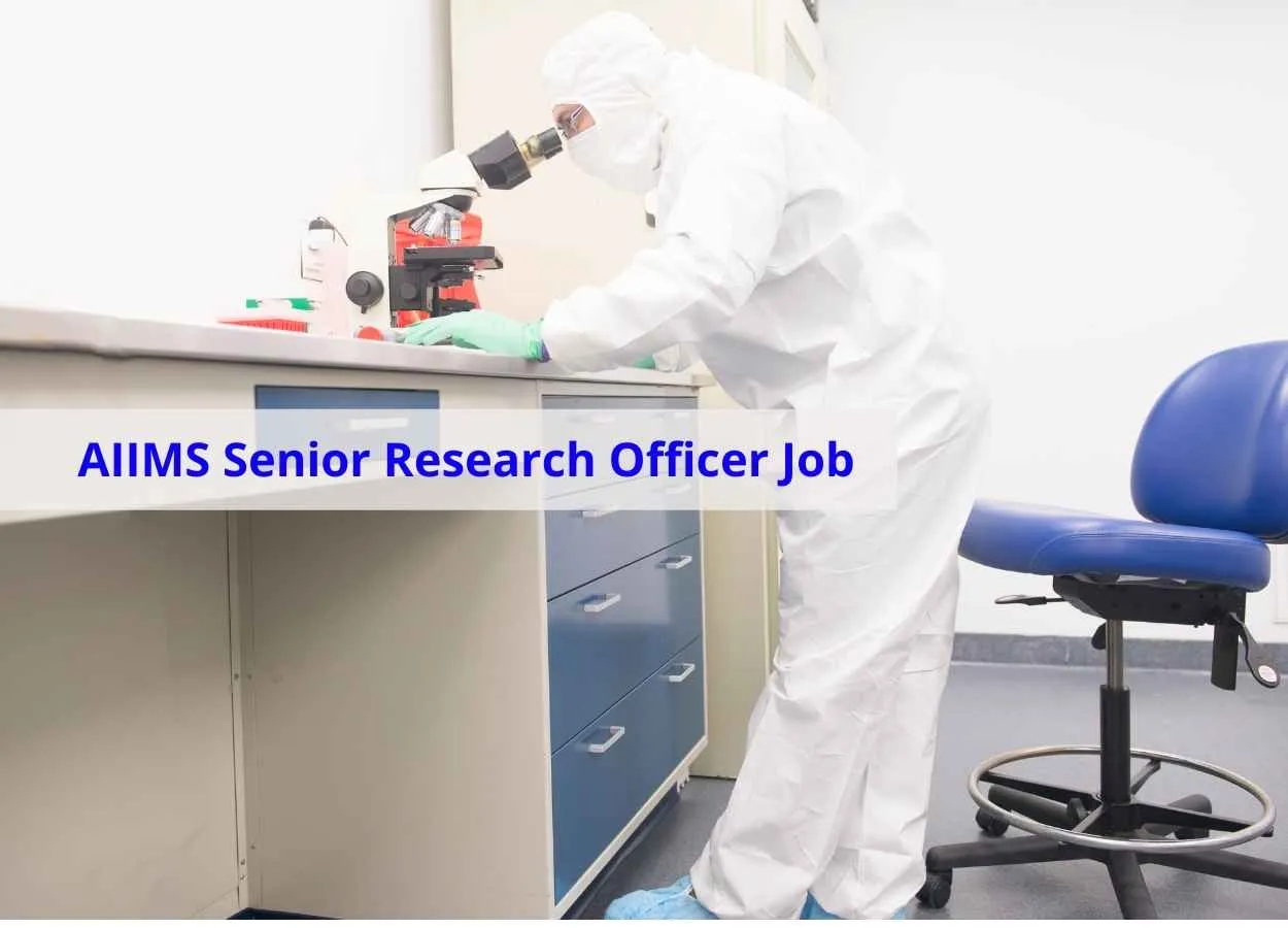 Vacancy for Senior Research Officer at AIIMS