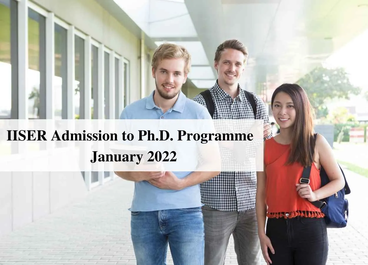 IISER Admission to Ph.D. Programme