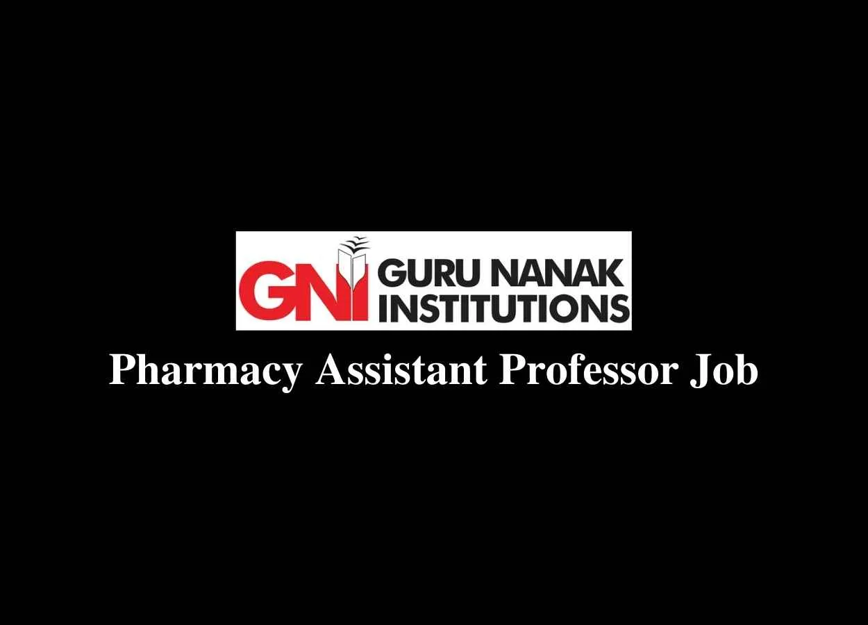 Job for Assistant Professor at Guru Nanak Institutions