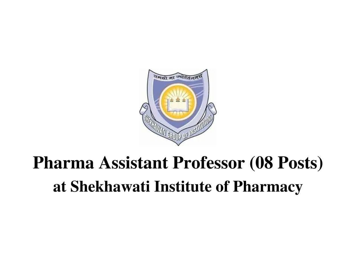 Job for Assistant Professor at Shekhawati Institute of Pharmacy