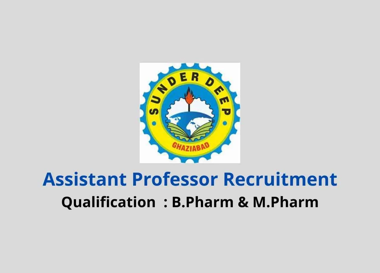 Job for Assistant Professor at Sunderdeep Group of Institutions
