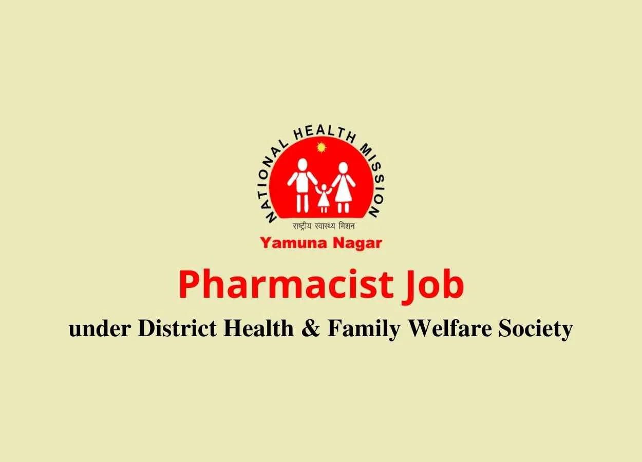 Job for Pharmacist under District Health & Family Welfare Society
