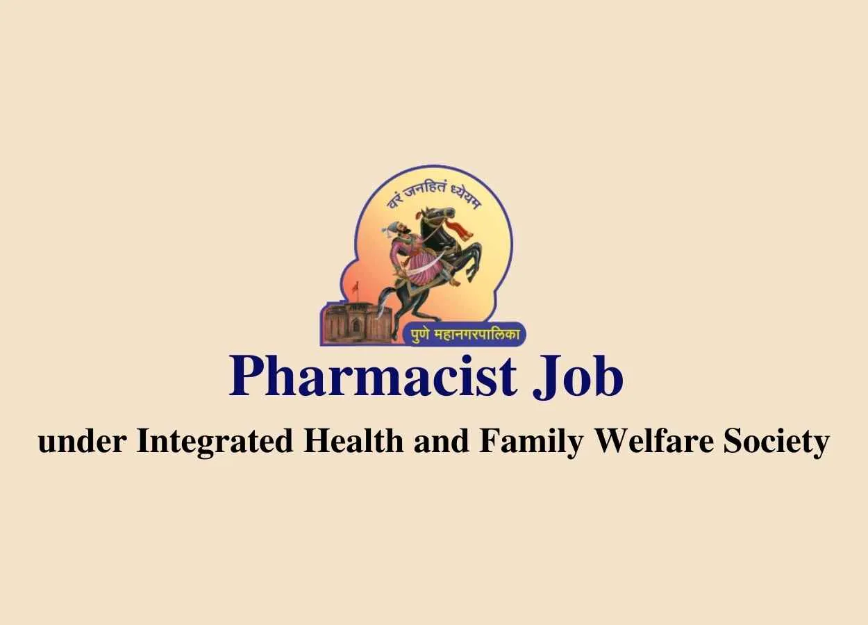 Job for Pharmacist under Integrated Health and Family Welfare Society