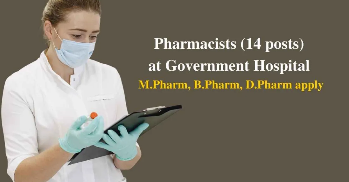Job for Pharmacists at Government Hospital 