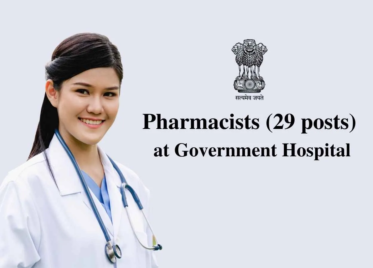 Job for Pharmacists at Government Hospital