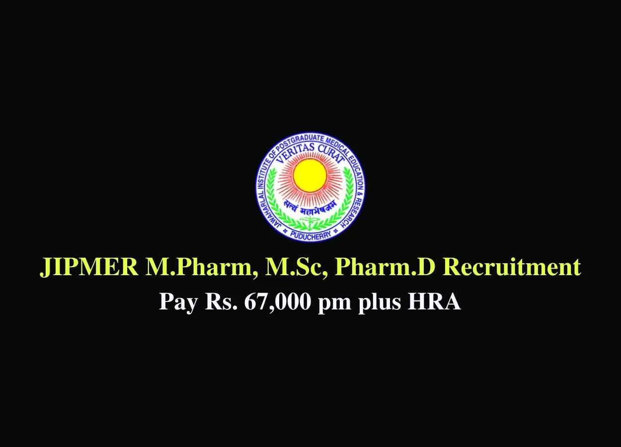 M.Pharm, M.Sc, Pharm.D recruitment in the Department of Pathology, JIPMER