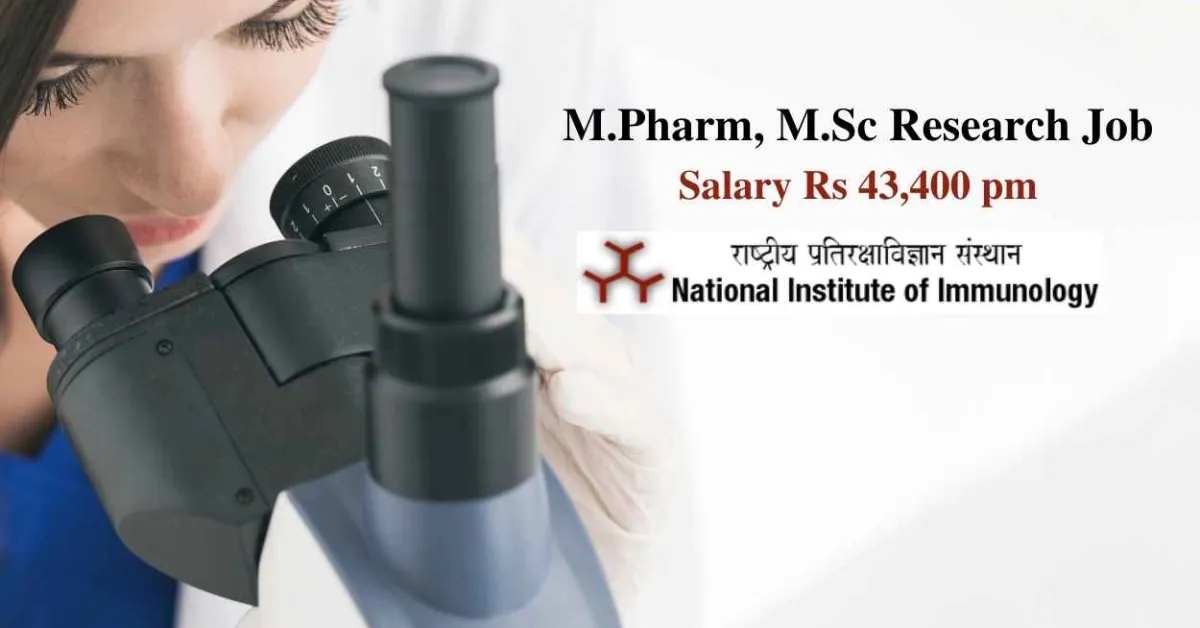 M.Pharm, M.Sc Research Job at National Institute of Immunology