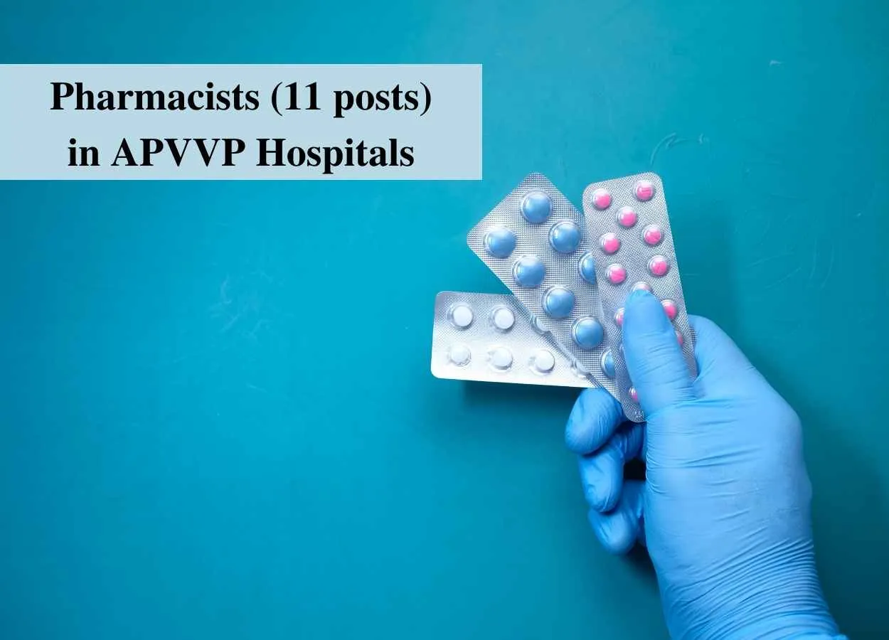 Openings for Pharmacists in APVVP Hospitals 