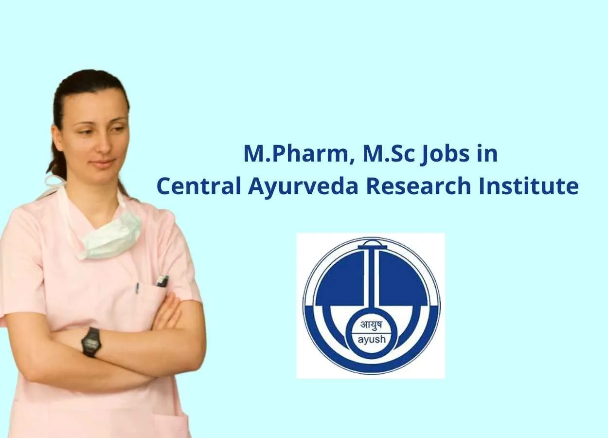 Pharma Recruitment at Central Ayurveda Research Institute