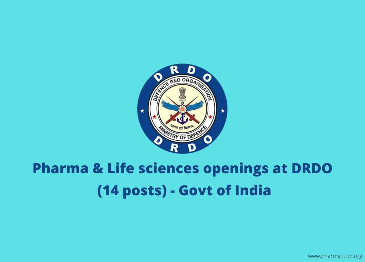 Pharma & Lifesciences openings at DRDO