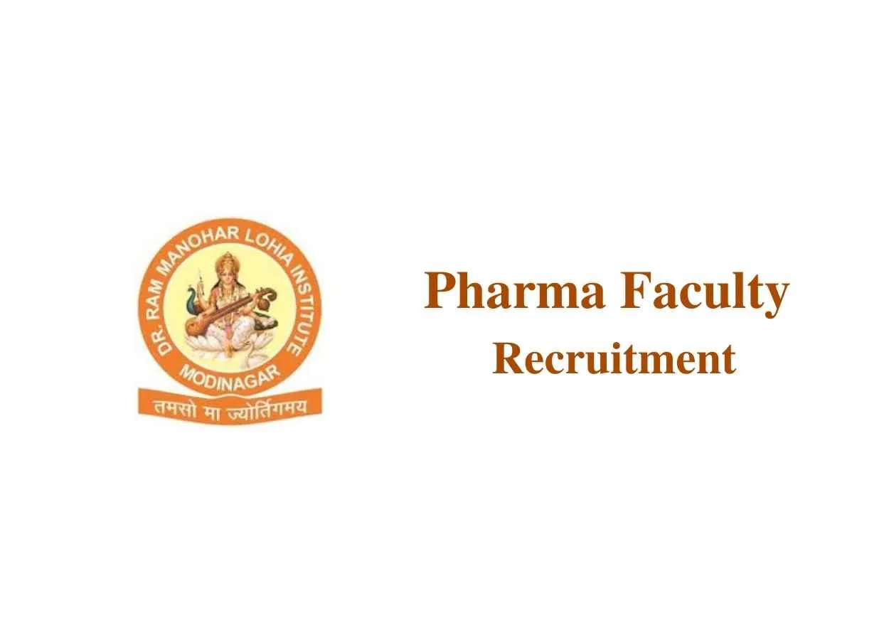 Pharma Faculty Recruitment at Dr. Ram Manohar Lohia College of Pharmacy