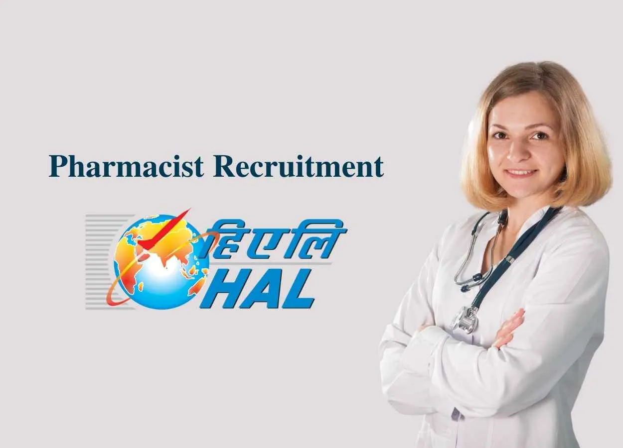 Recruitment for Pharmacist at Hindustan Aeronautics Ltd