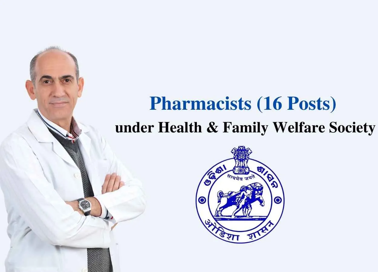 Recruitment for Pharmacists under Health and Family Welfare Society