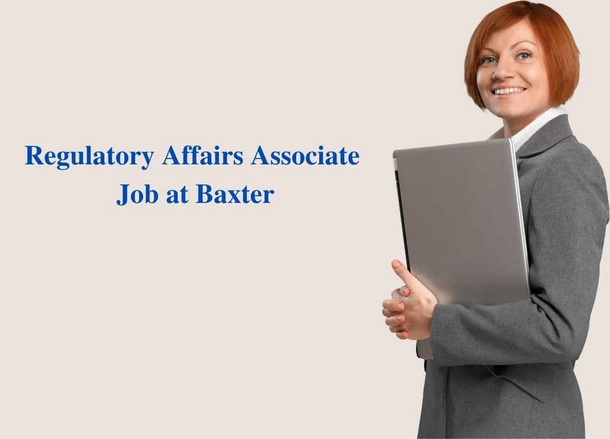 Regulatory Affairs Associate Job at Baxter