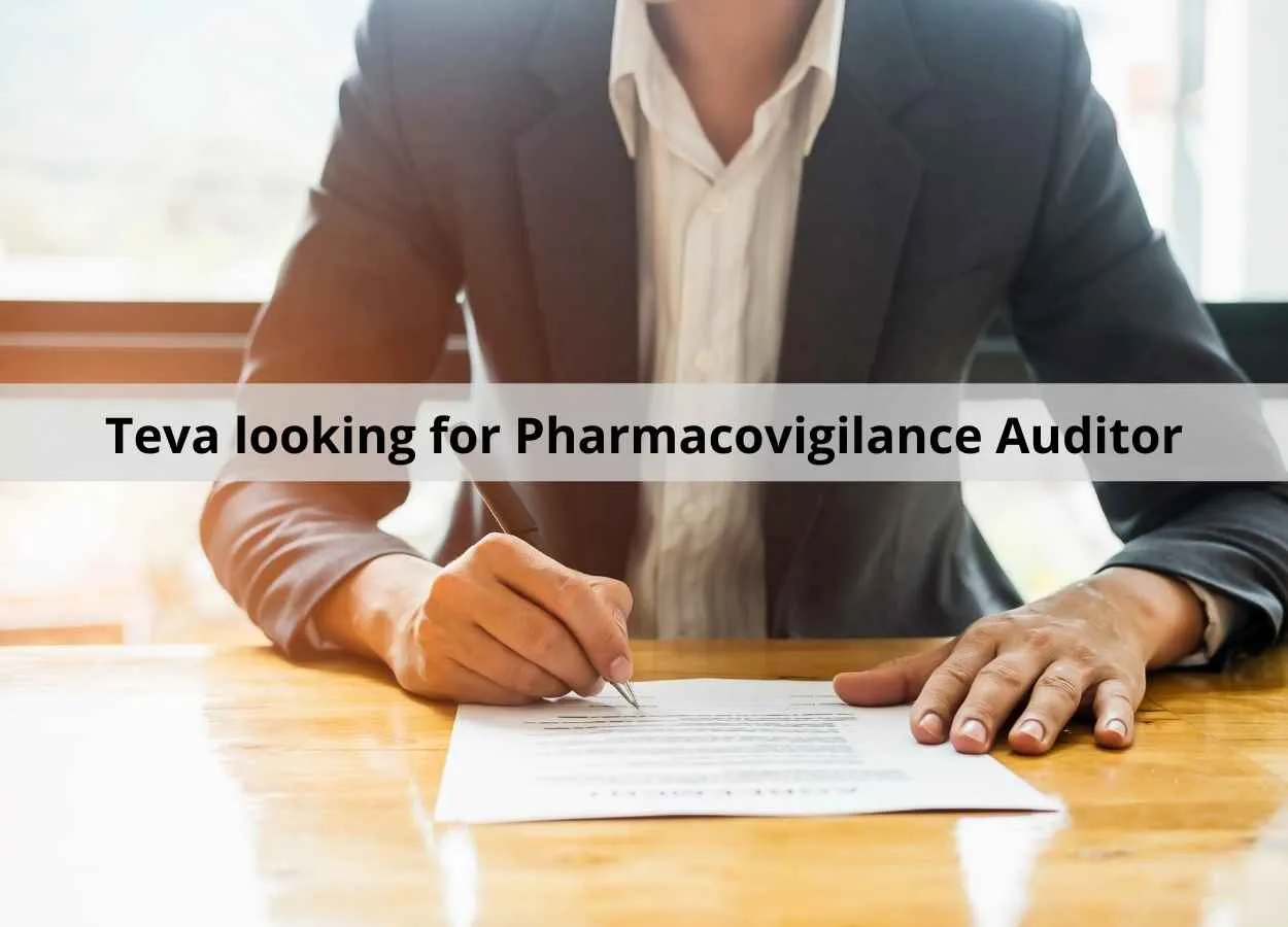 Teva looking for Pharmacovigilance Auditor