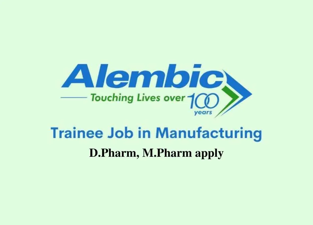 Trainee Job in Manufacturing at Alembic Pharmaceuticals Limited