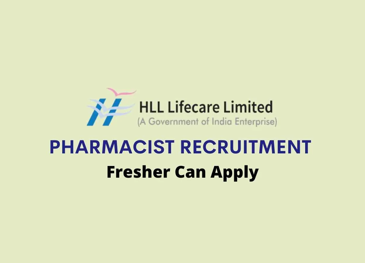 Walk in interview for Pharmacist at HLL Lifecare Limited