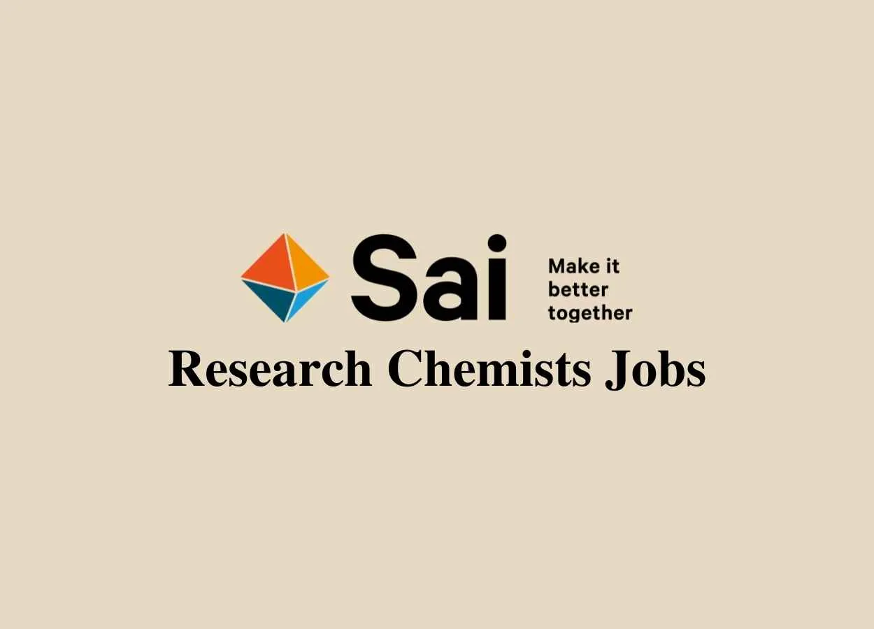 Walk in interview for Research Chemists at Sai Life Sciences
