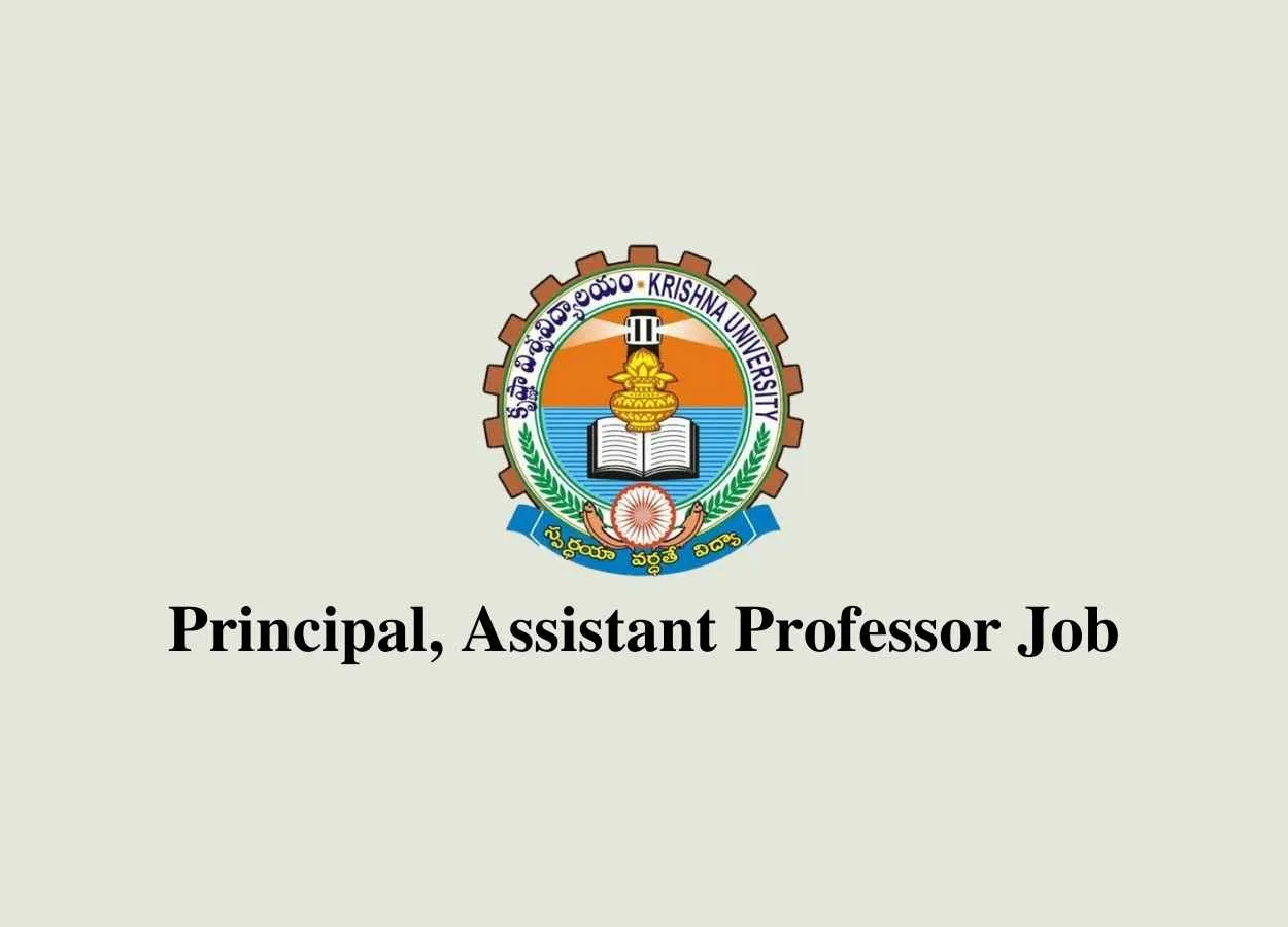 Applications are invited for post of Principal, Assistant Professor at Krishna University