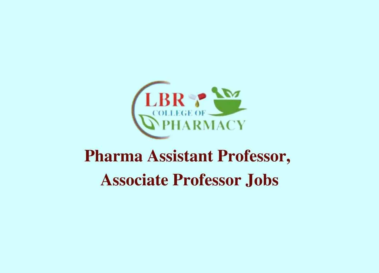 Job for Pharma Assistant Professor, Associate Professor at Lala Birkha Ram College of Pharmacy