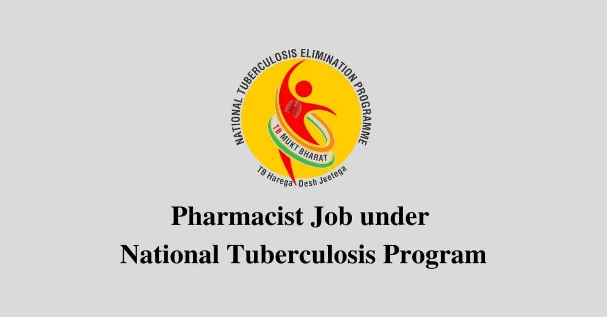 Job for Pharmacist under National Tuberculosis Prevention Program