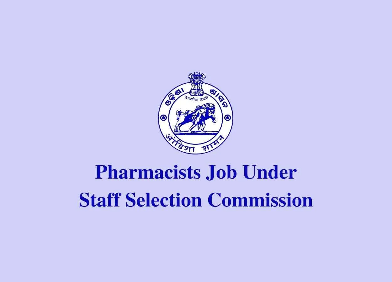 Job for Pharmacists at Staff Selection Commission