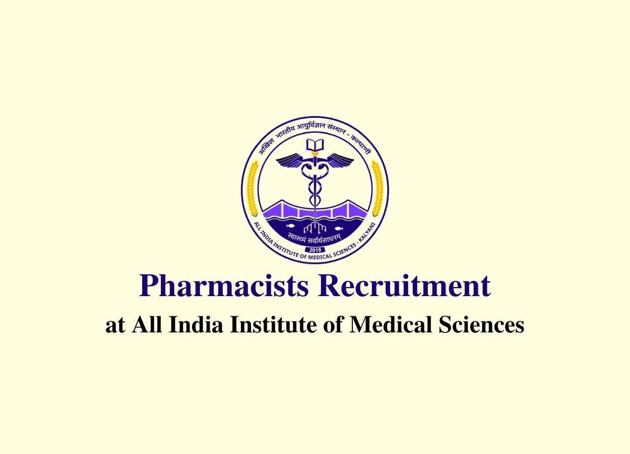 Job for Pharmcists in All India Institute of Medical Sciences