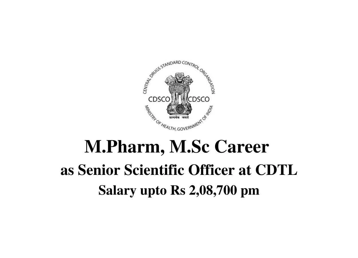 M.Pharm, M.Sc Career as Senior Scientific Officer at CDTL