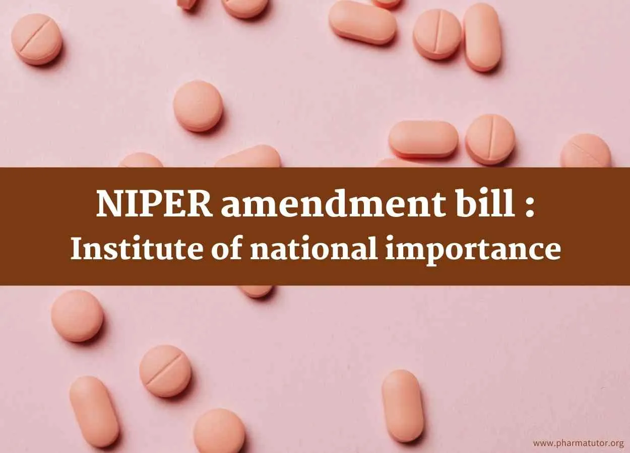 NIPER amendment bill