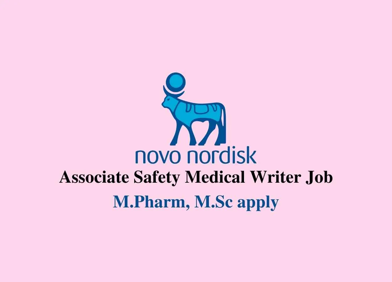 Novo Nordisk looking for Associate Safety Medical Writer