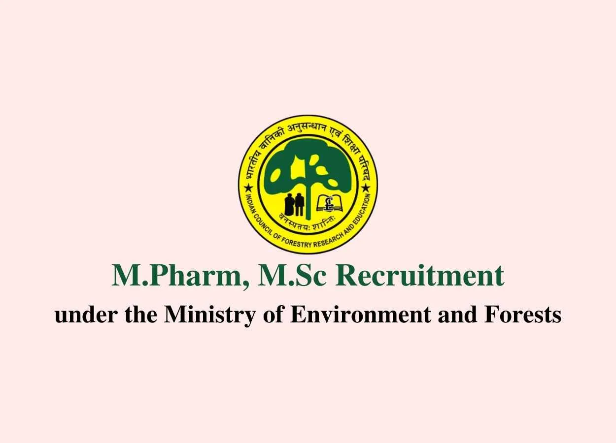 Opportunity for M.Pharm, M.Sc in Institute of Forest Biodiversity 
